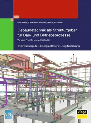 bokomslag Gebudetechnik als Strukturgeber fr Bau- und Betriebsprozesse