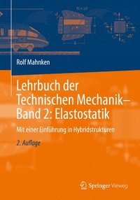 bokomslag Lehrbuch der Technischen Mechanik - Band 2: Elastostatik