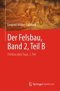 bokomslag Der Felsbau, Band 2, Teil B