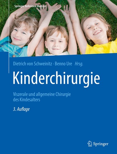 Dietrich von Schweinitz, Benno Ure - Kinderchirurgie, Inbunden