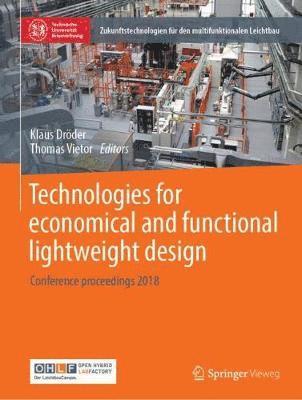 Technologies for economical and functional lightweight design 1