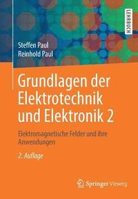 bokomslag Grundlagen der Elektrotechnik und Elektronik 2