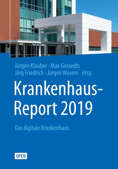 Jürgen Klauber, Max Geraedts, Jörg Friedrich, Jürgen Wasem - Krankenhaus-Report 2019, Häftad