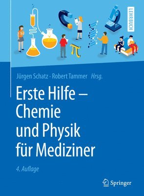 Erste Hilfe - Chemie und Physik fr Mediziner 1