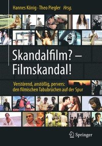 bokomslag Skandalfilm?  Filmskandal!