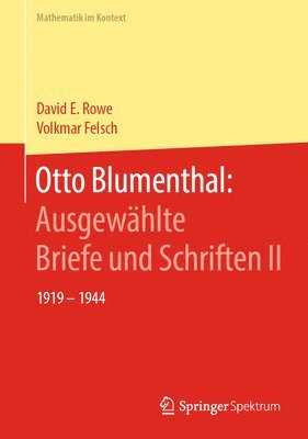 Otto Blumenthal: Ausgewhlte Briefe und Schriften II 1