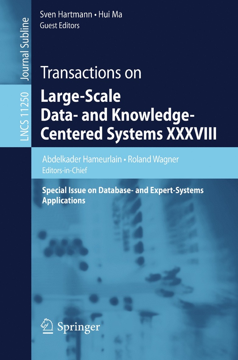 Abdelkader Hameurlain, Roland Wagner, Sven Hartmann, Hui Ma - Transactions on Large-Scale Data- and Knowledge-Centered Systems XXXVIII, Häftad