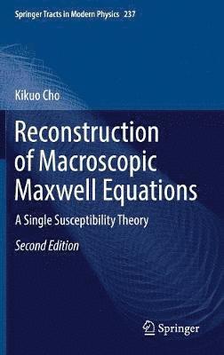 Reconstruction of Macroscopic Maxwell Equations 1