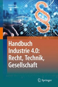 bokomslag Handbuch Industrie 4.0: Recht, Technik, Gesellschaft