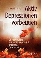 Aktiv Depressionen vorbeugen 1