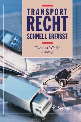 Thomas Wieske - Transportrecht - Schnell erfasst, Häftad