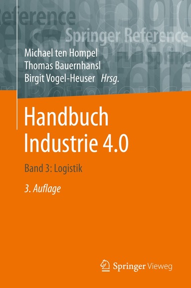 Michael ten Hompel, Thomas Bauernhansl, Birgit Vogel-Heuser - Handbuch Industrie 4.0, Inbunden