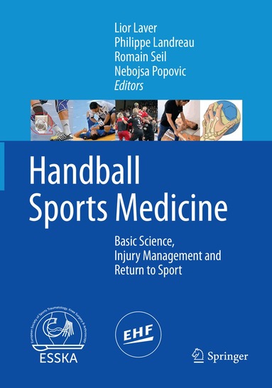 Lior Laver, Philippe Landreau, Romain Seil, Nebojsa Popovic - Handball Sports Medicine, Häftad