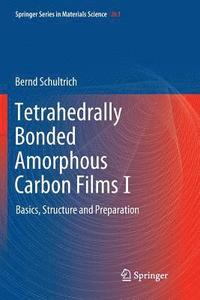 bokomslag Tetrahedrally Bonded Amorphous Carbon Films I