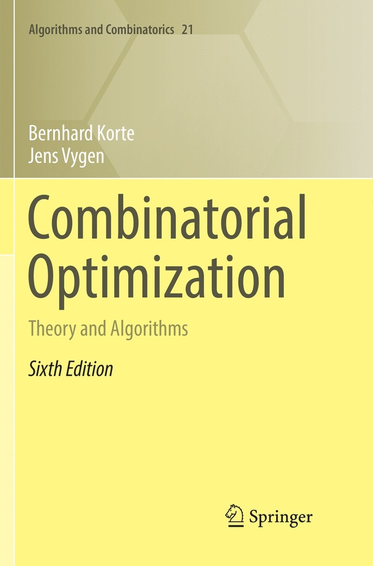 Bernhard Korte, Jens Vygen - Combinatorial Optimization, Häftad