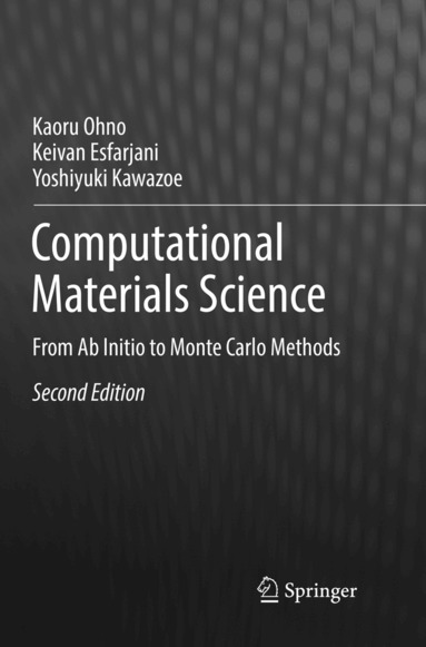 Kaoru Ohno, Keivan Esfarjani, Yoshiyuki Kawazoe - Computational Materials Science, Häftad