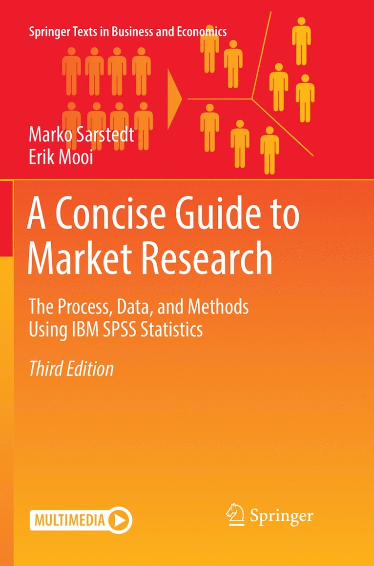 Marko Sarstedt, Erik Mooi - Concise Guide to Market Research, Häftad