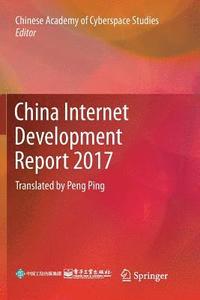 bokomslag China Internet Development Report 2017