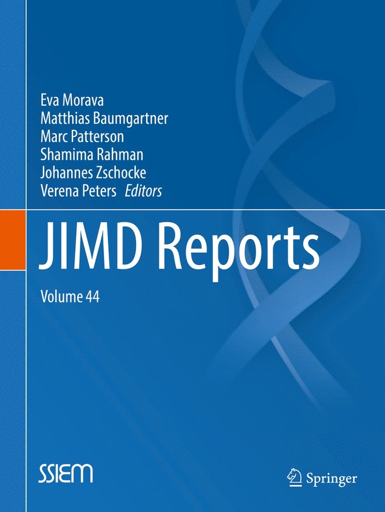 Eva Morava, Matthias Baumgartner, Marc Patterson, Shamima Rahman, Johannes Zschocke, Verena Peters - JIMD Reports, Volume 44, Häftad
