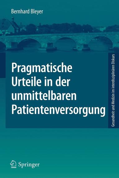 bokomslag Pragmatische Urteile in der unmittelbaren Patientenversorgung