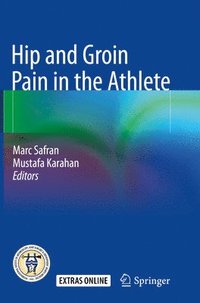 bokomslag Hip and Groin Pain in the Athlete