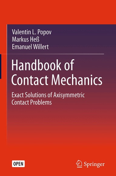 Valentin L. Popov, Markus Heß, Emanuel Willert - Handbook of Contact Mechanics, Inbunden