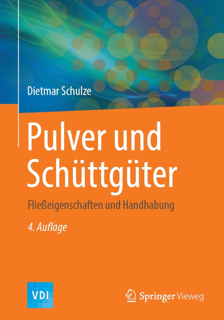 Dietmar Schulze - Pulver und Schüttgüter, Inbunden