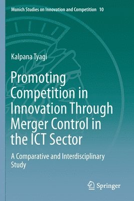 bokomslag Promoting Competition in Innovation Through Merger Control in the ICT Sector