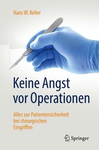 bokomslag Keine  Angst vor Operationen