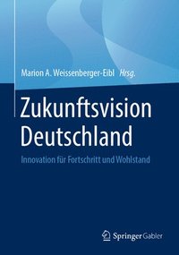 bokomslag Zukunftsvision Deutschland