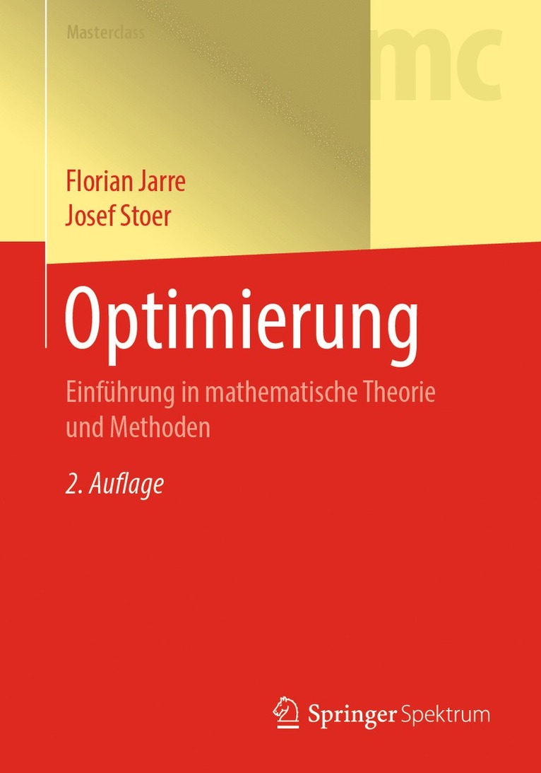 Florian Jarre, Josef Stoer - Optimierung, Häftad