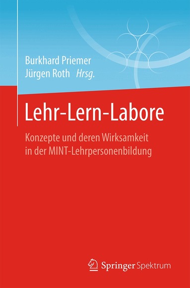 Burkhard Priemer, Jürgen Roth - Lehr-Lern-Labore, Häftad