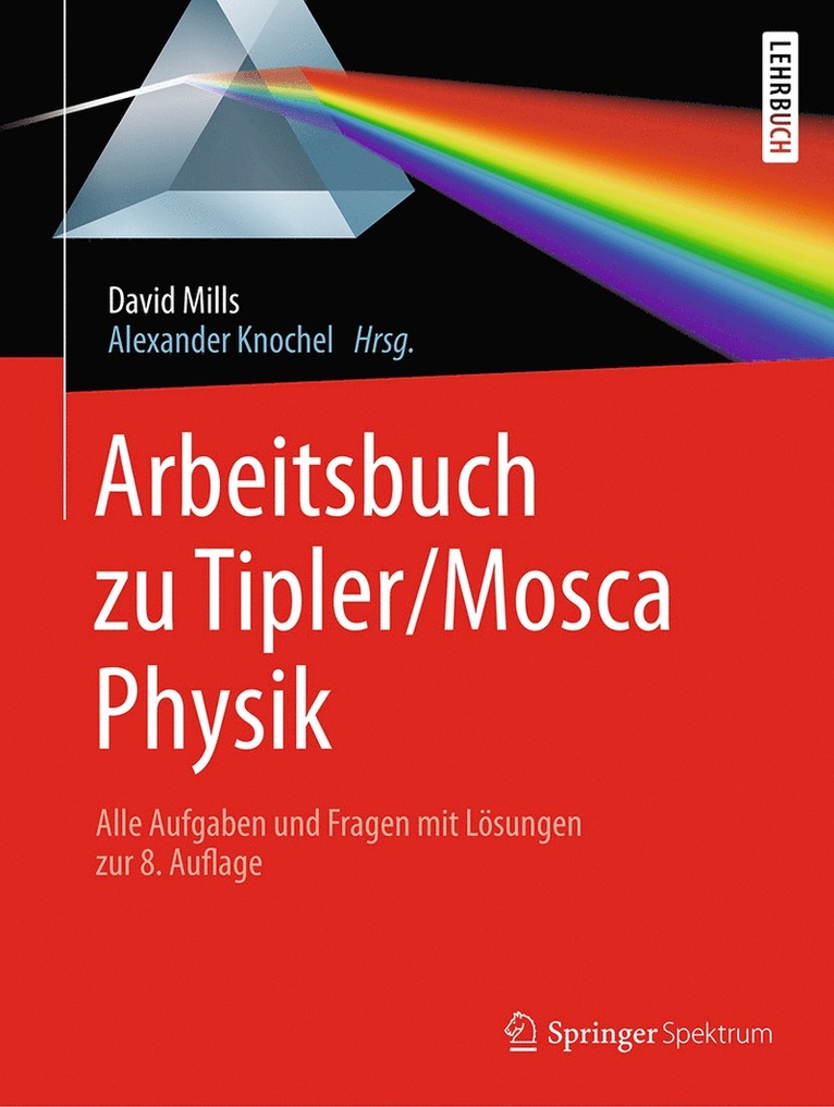 Arbeitsbuch zu Tipler/Mosca, Physik 1