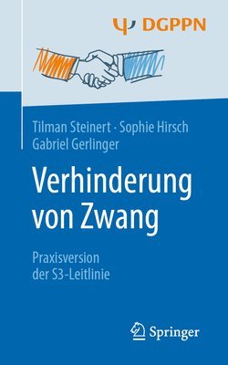 Tilman Steinert, Sophie Hirsch, Gabriel Gerlinger - Verhinderung von Zwang, Häftad