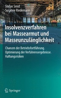 bokomslag Insolvenzverfahren bei Massearmut und Masseunzulänglichkeit