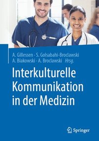 bokomslag Interkulturelle Kommunikation in der Medizin