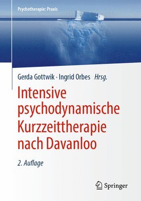 bokomslag Intensive psychodynamische Kurzzeittherapie nach Davanloo