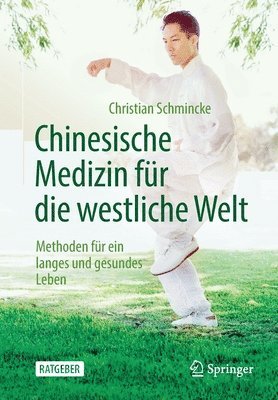 Chinesische Medizin fr die westliche Welt 1
