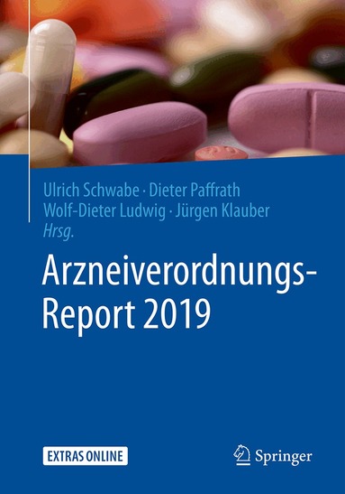 Ulrich Schwabe, Dieter Paffrath, Wolf-Dieter Ludwig, Jürgen Klauber - Arzneiverordnungs-Report 2019, Häftad