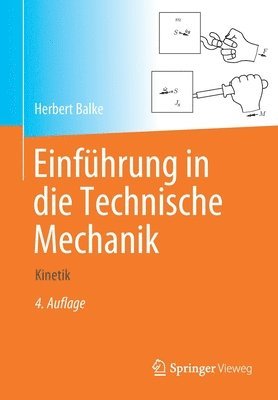 Herbert Balke - Einführung in die Technische Mechanik, Häftad