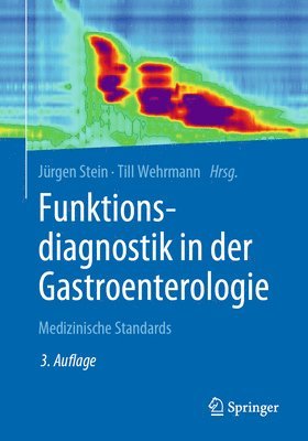 Funktionsdiagnostik in der Gastroenterologie 1