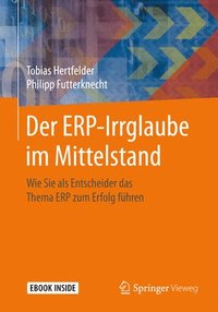 bokomslag Der ERP-Irrglaube im Mittelstand