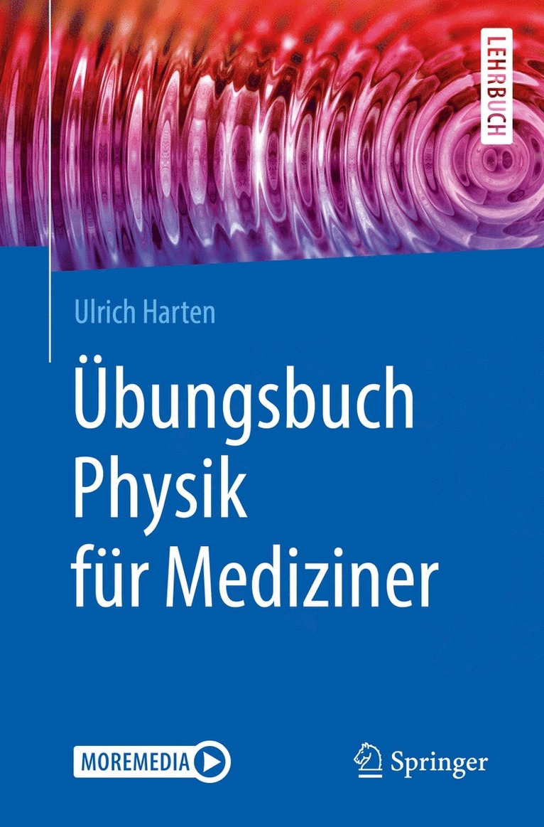 Ulrich Harten - Übungsbuch Physik für Mediziner, Häftad