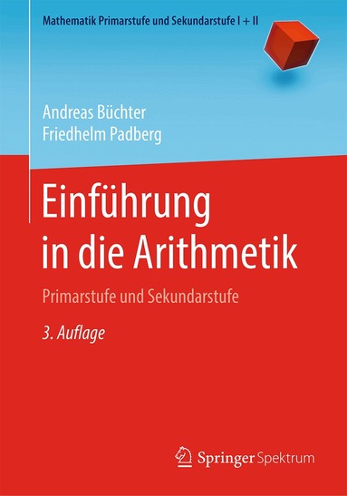 Andreas Büchter, Friedhelm Padberg - Einführung in die Arithmetik, Häftad