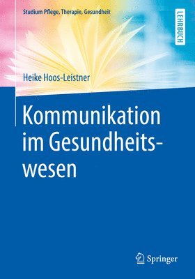 bokomslag Kommunikation im Gesundheitswesen