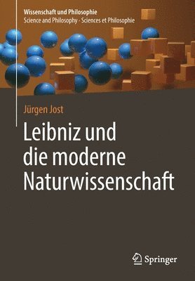 bokomslag Leibniz und die moderne Naturwissenschaft