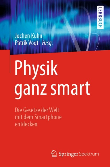 Jochen Kuhn, Patrik Vogt - Physik ganz smart, Häftad