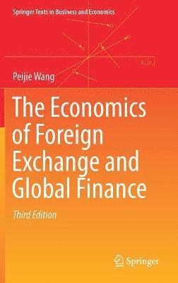 Economics of Foreign Exchange and Global Finance