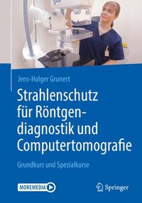bokomslag Strahlenschutz fur Roentgendiagnostik und Computertomografie