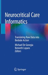 bokomslag Neurocritical Care Informatics